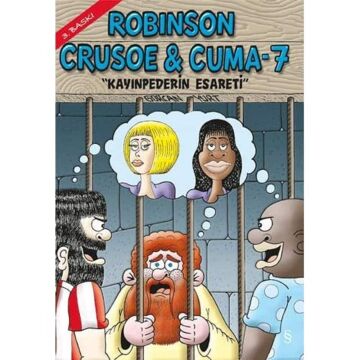 Robinson Crusoe & Cuma - 7: ''Kayınpederin Esareti''