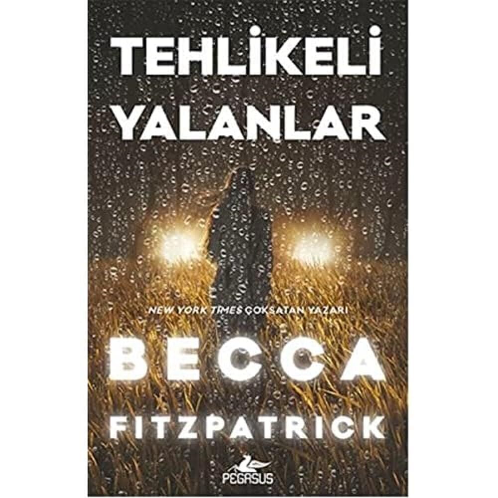 Tehlikeli Yalanlar (Ciltli)