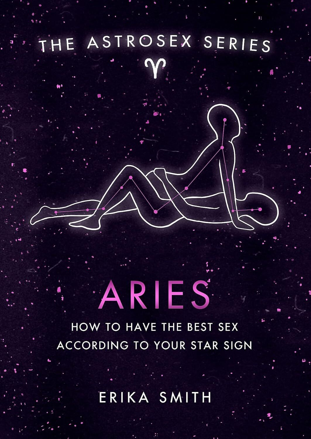 Astrosex: Aries: How to have the best sex according to your star sign