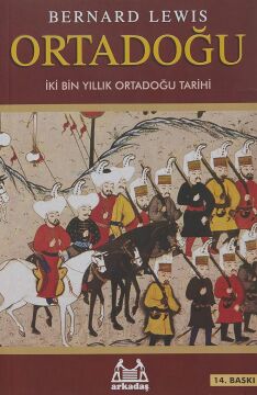 Ortadoğu: İki Bin Yıllık Ortadoğu Tarihi