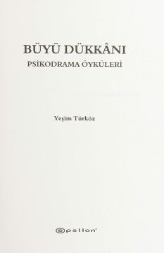Büyü Dükkanı: Psikodrama Öyküleri