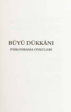 Büyü Dükkanı: Psikodrama Öyküleri