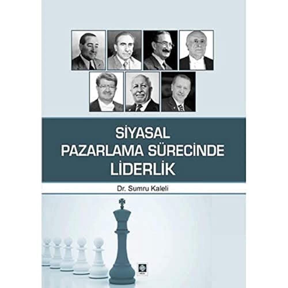 Siyasal Pazarlama Sürecinde Liderlik