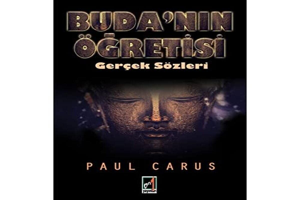 Buda'nın Öğretisi - Gerçek Sözleri