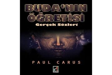 Buda'nın Öğretisi - Gerçek Sözleri