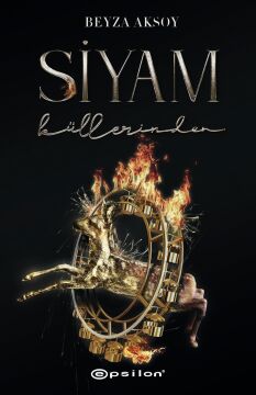 Siyam 3 - Küllerinden (Ciltli)