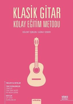 Klasik Gitar Kolay Eğitim Metodu