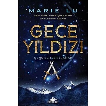 Gece Yıldızı (Ciltli): Genç Elitler 3.Kitap