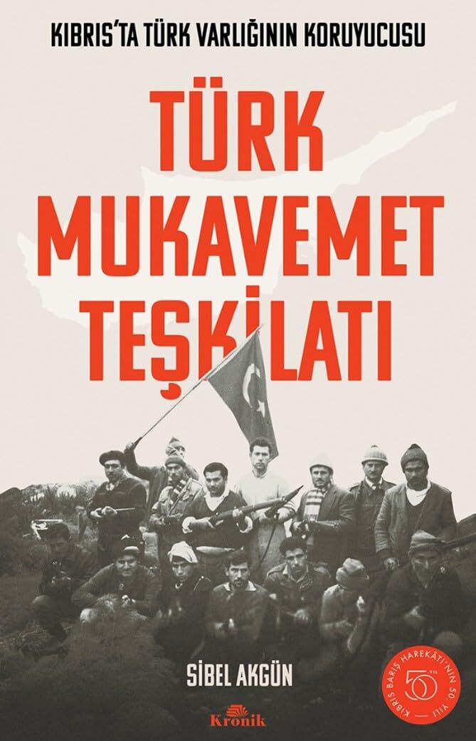 Türk Mukavemet Teşkilatı: Kıbrıs’ta Türk Varlığının Koruyucusu