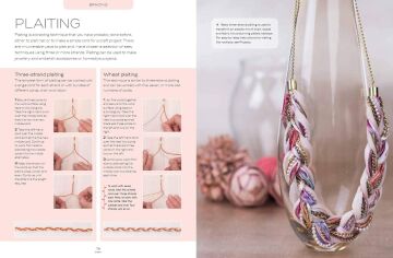 The Knotting & Braiding Bible: A complete creative guide to making knotted jewellery