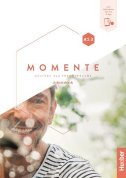 Momente in 6 Banden: Arbeitsbuch A1.2 plus interaktive Version