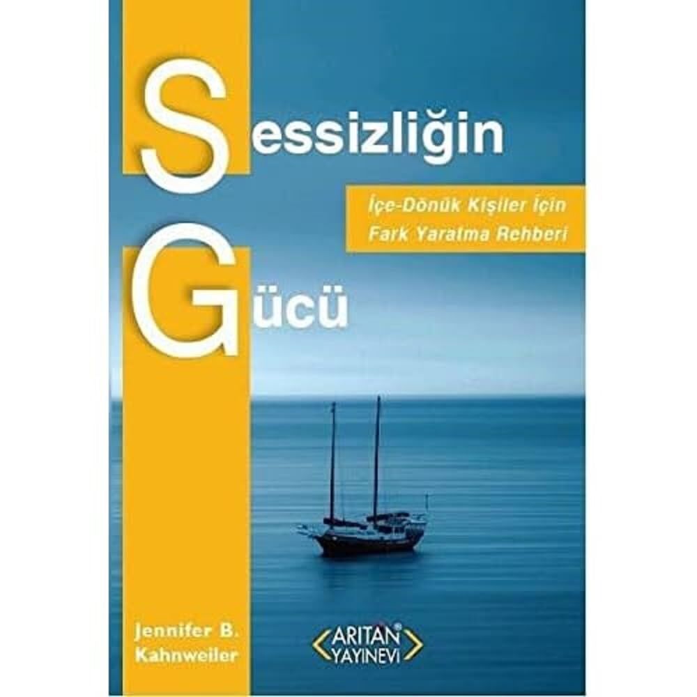 Sessizliğin Gücü İçe Dönük Kişiler İçin Fark Yaratma Rehberi