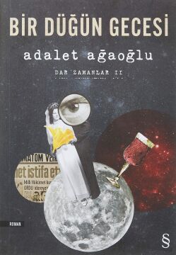 Bir Düğün Gecesi: Dar Zamanlar II