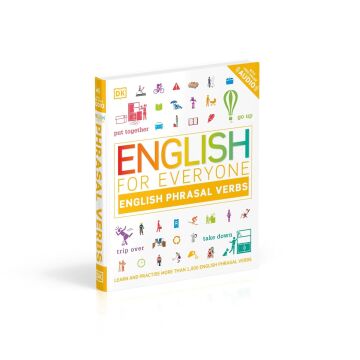 English for Everyone English Phrasal Verbs: Learn and Practise More Than 1,000 English Phrasal Verbs