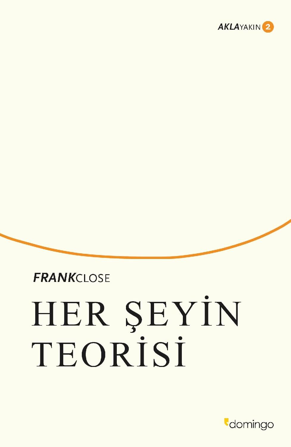 Her Şeyin Teorisi - Aklayakın 2