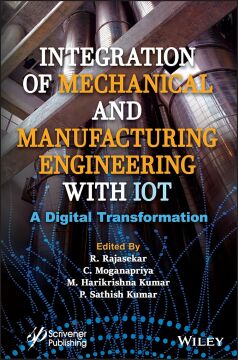 Integration of Mechanical and Manufacturing Engineering with IoT: A Digital Transformation