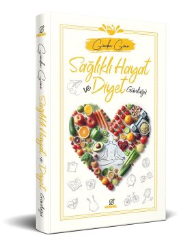 Sağlıklı Hayat ve Diyet Günlüğü