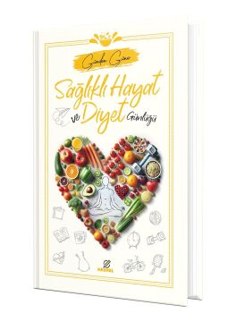 Sağlıklı Hayat ve Diyet Günlüğü