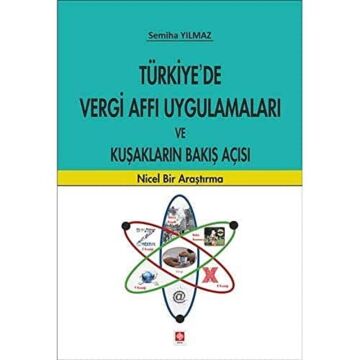 Türkiye'de Vergi Affı Uygulamaları ve Kuşakların Bakış Açısı: Nicel Bir Araştırma