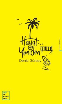 Hayat... Yeniden