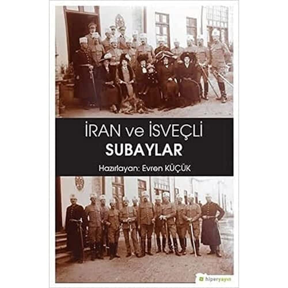 İran ve İsveçli Subaylar