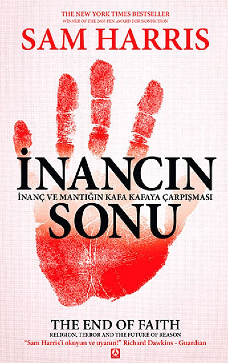 İnancın Sonu: İnanç ve Mantığın Kafa Kafaya Çarpışması