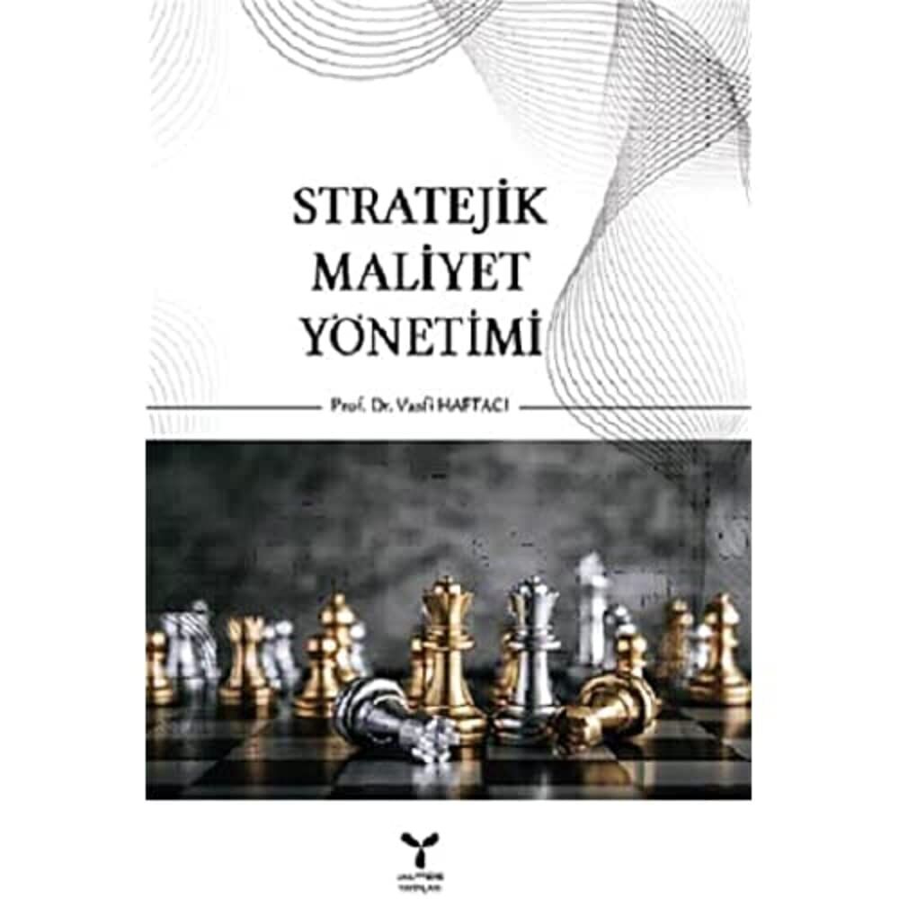 Stratejik Maliyet Yönetimi