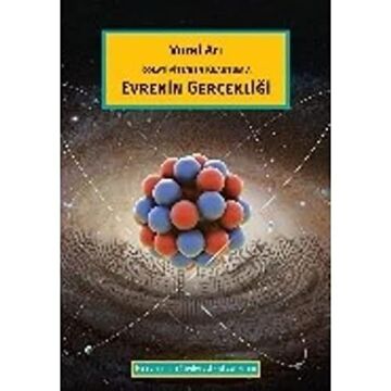 Rölativite'den Kuantum'a Evrenin Gerçekliği