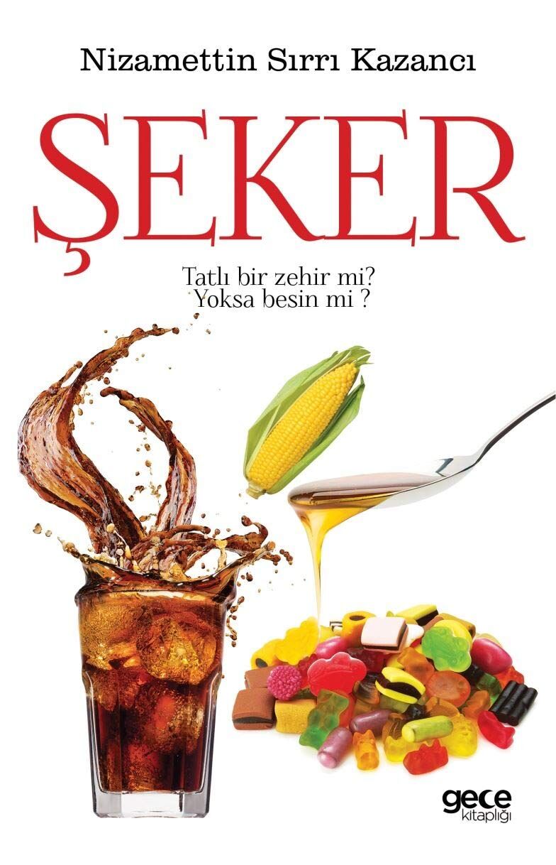 Şeker: Tatlı bir zehir mi? Yoksa besin mi?