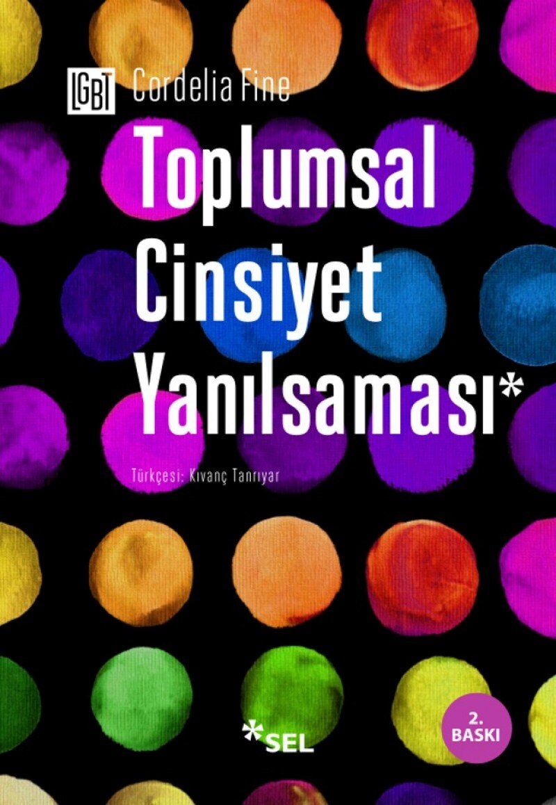 Toplumsal Cinsiyet Yanılsaması: Zihnimiz, Toplum ve Nörocinsiyetçilik Nasıl Fark Yaratıyor ?