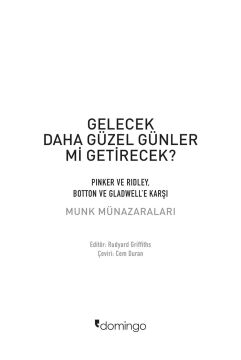 Gelecek Daha Güzel Günler Mi Getirecek?