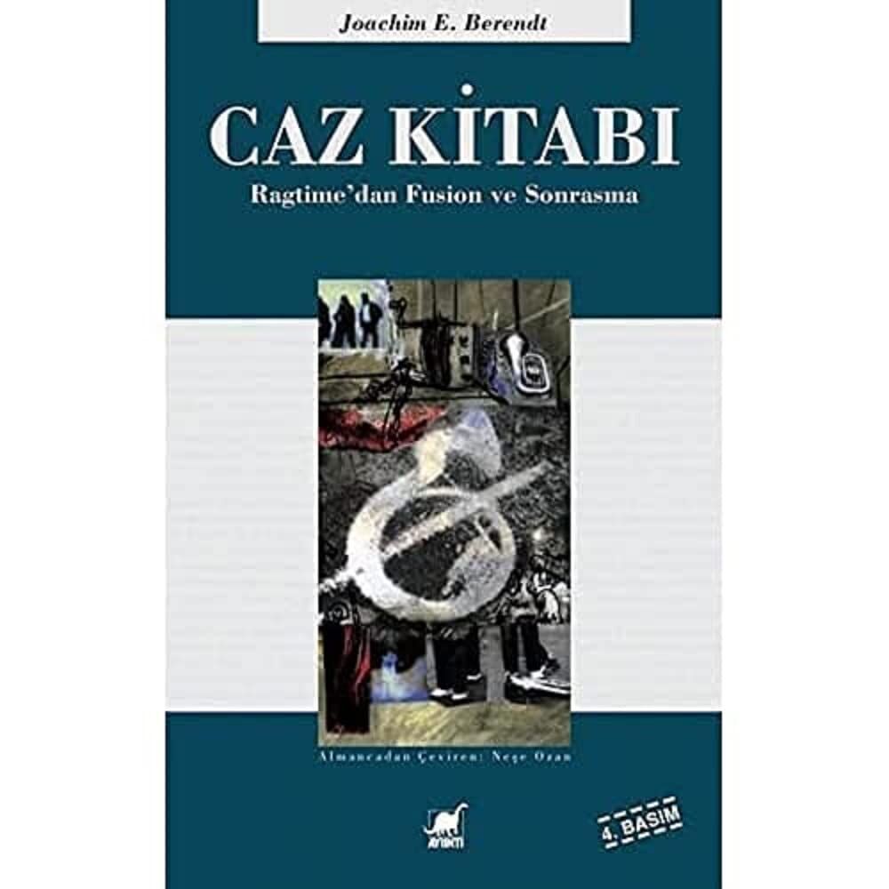 Caz Kitabı: Ragtime'dan Fusion ve Sonrasına