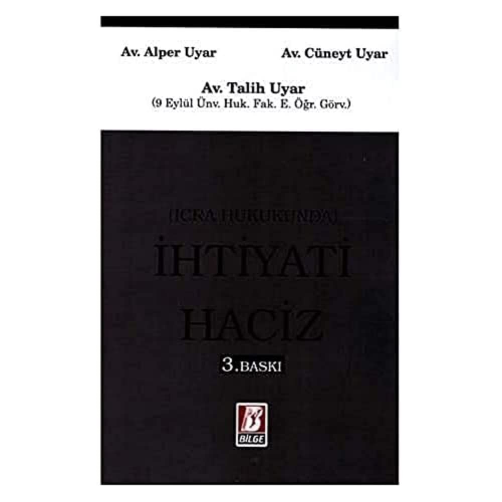 İcra Hukukunda İhtiyati Haciz