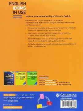 English Idioms in Use Intermediate Book with Answers: Vocabulary Reference and Practice