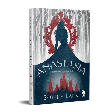 Anastasia: Hiçbir Yerin Prensesi