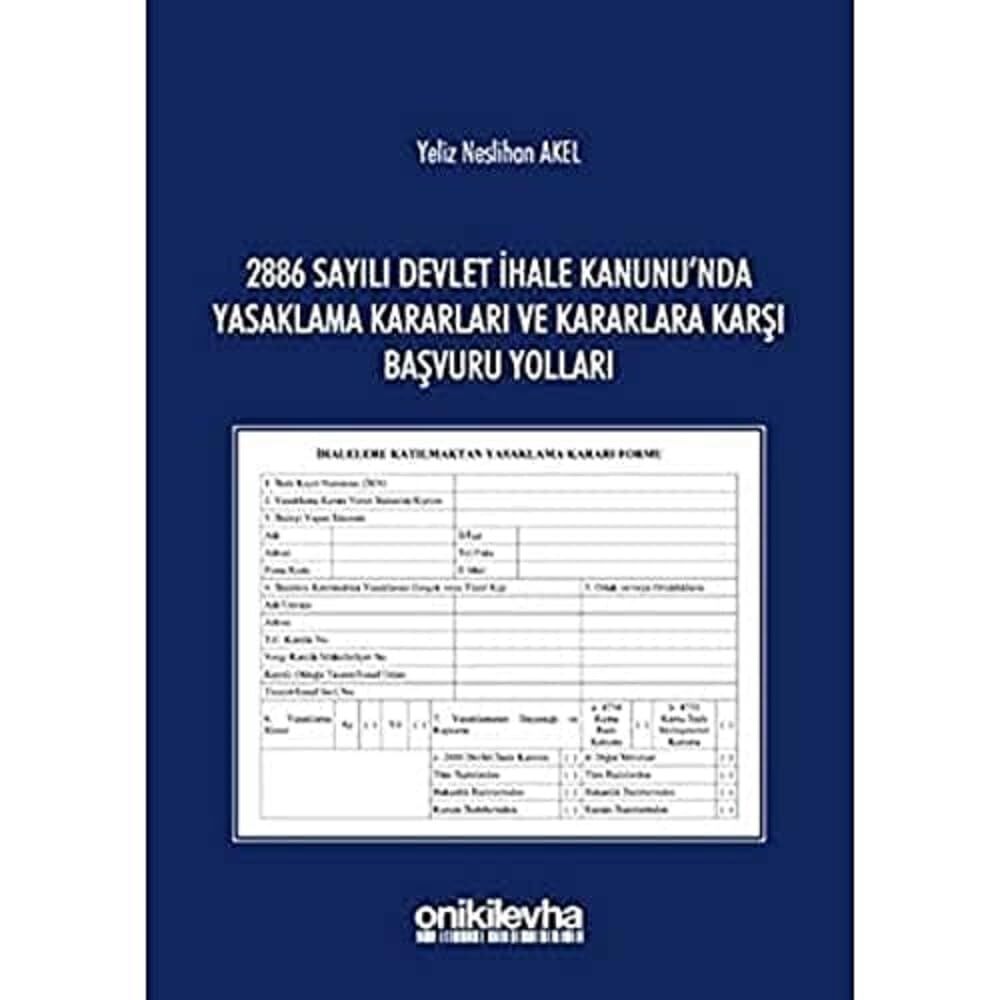 2886 Sayılı Devlet İhale Kanunu'nda Yasaklama Kararları ve Kararlara Karşı Başvuru Yolları