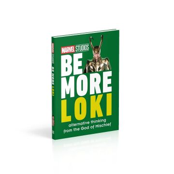 Marvel Studios Be More Loki: Alternative Thinking From the God of Mischief