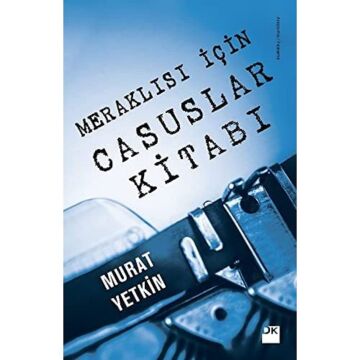 Meraklısı için Casuslar Kitabı