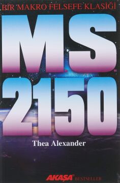 M. S. 2150 - Bir Makro Felsefe Klasiği