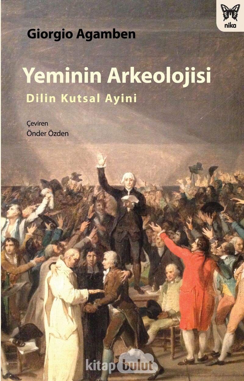 Yeminin Arkeolojisi - Dilin Kutsal Ayini