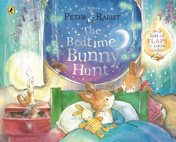 Peter Rabbit: The Bedtime Bunny Hunt: A Lift-the-Flap Storybook