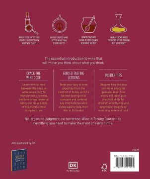 Wine A Tasting Course: From grape to glass