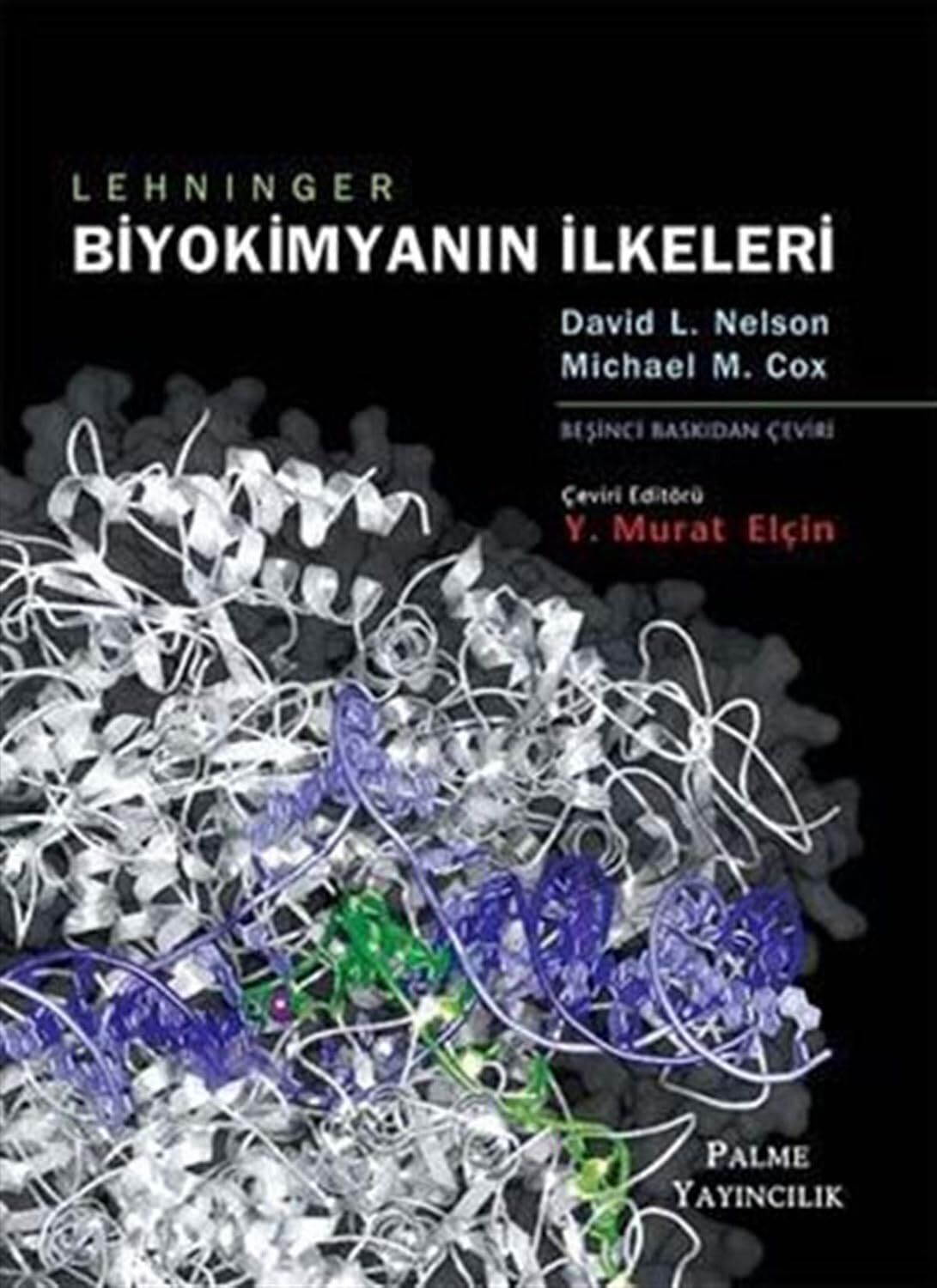 Biyokimyanın İlkeleri: Lehninger