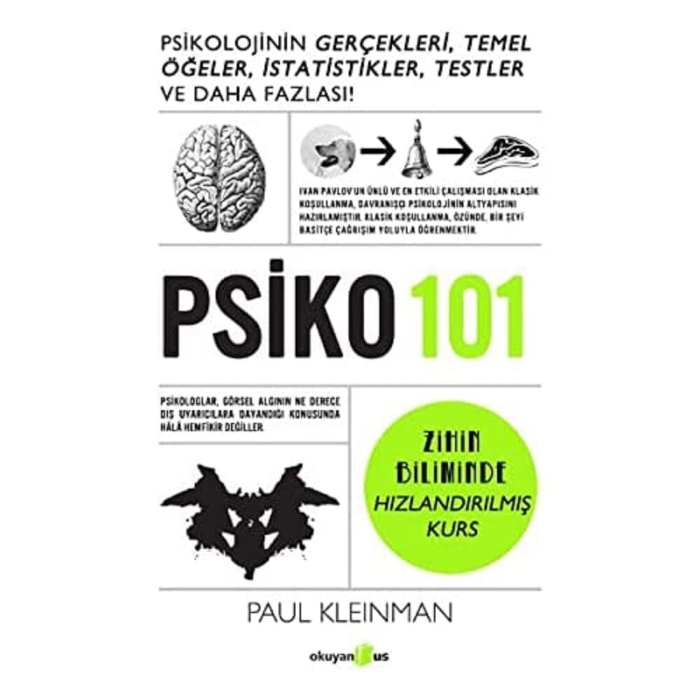 Psiko 101: Psikolojinin Gerçekleri, Temel Öğeler, İstatistikler, Testler ve Daha Fazlası!