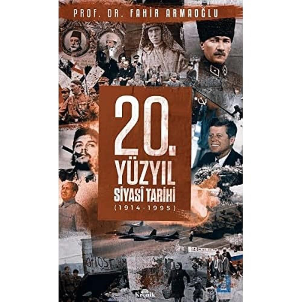 20. Yüzyıl Siyasal Tarihi (Ciltli): (1914 - 1995)