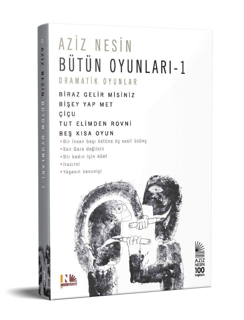 Bütün Oyunları 1: Dramatik Oyunlar