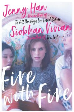 Fire with Fire: Volume 2: From the bestselling author of The Summer I Turned Pretty