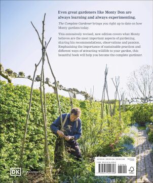 The Complete Gardener: A practical, imaginative guide to every aspect of gardening