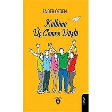 Kalbime Üç Cemre Düştü