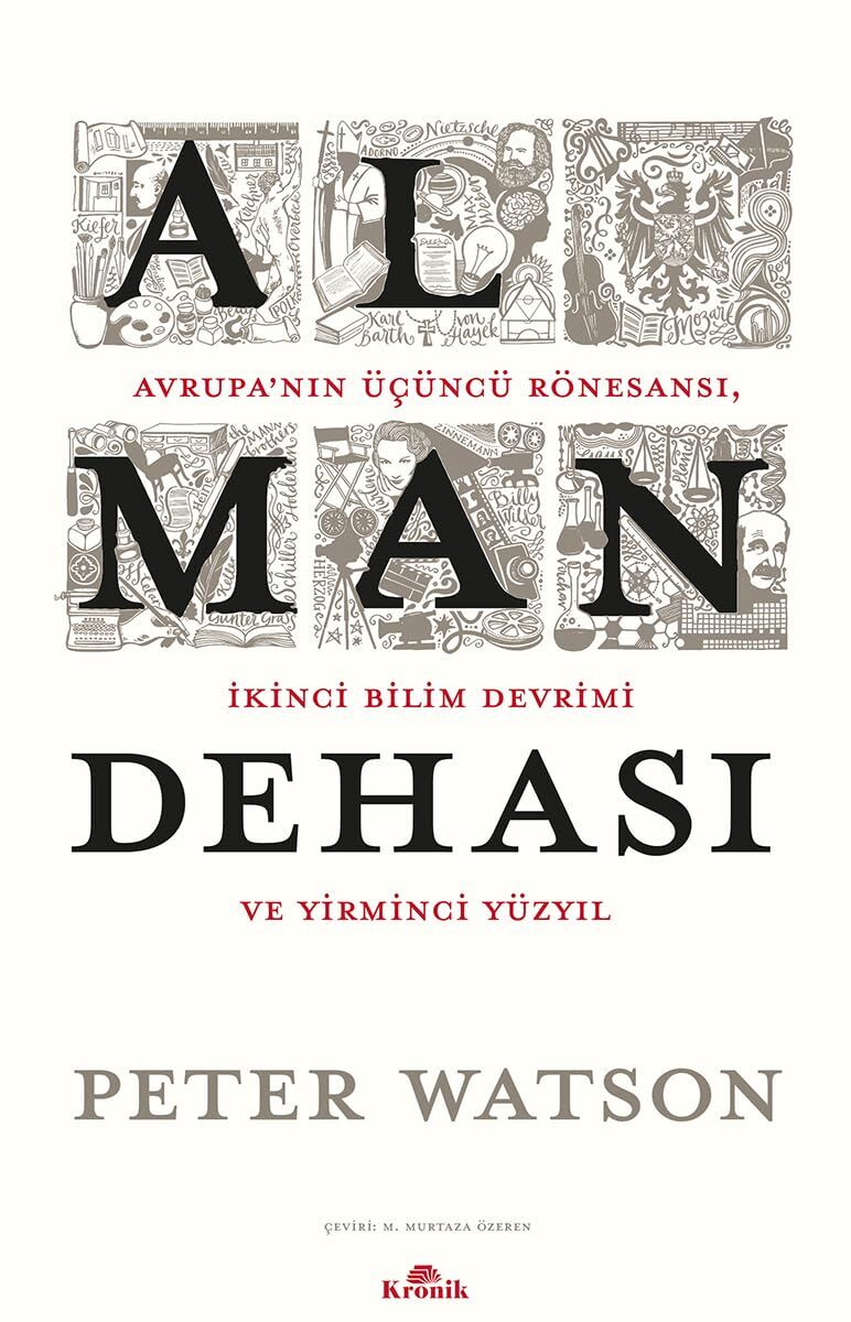 Alman Dehası (Ciltli): Avrupa’nın Üçüncü Rönesansı, İkinci Bilim Devrimi ve Yirmi Yüzyıl